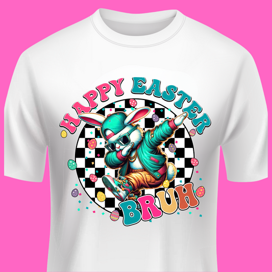 Happy Easter Bruh T-shirt